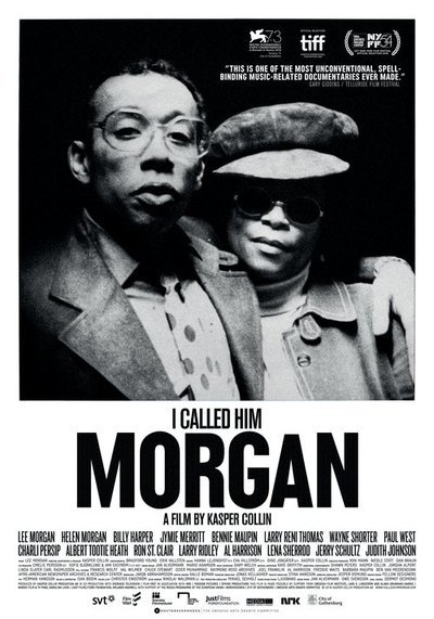 I Called Him Morgan (2016) Kasper Collin